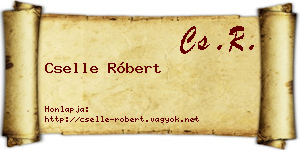 Cselle Róbert névjegykártya